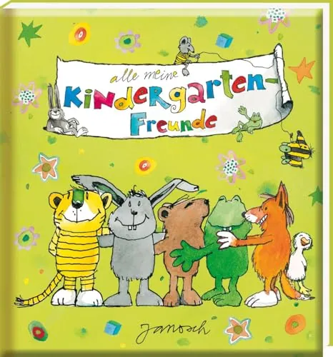 Test Geschenke f&uuml;r Erzieher: Janosch Meine Kindergarten-Freunde