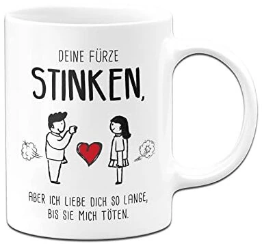 Die besten Geschenke zum Jahrestag 50 Test Geschenke zum Jahrestag: Tassenbrennerei Tasse Deine stinken Ich liebe Dich trotzdem