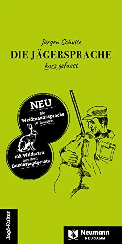 Test Geschenke f&uuml;r J&auml;ger:  Die J&auml;gersprache kurz gefasst