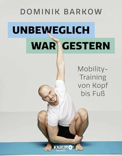Test Geschenke f&uuml;r Sportler: Dominik Barkow Unbeweglich war gestern